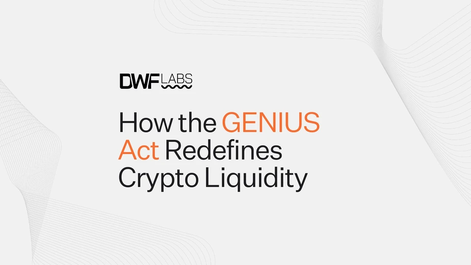 What the GENIUS Act Really Means for Crypto Liquidity and Builders