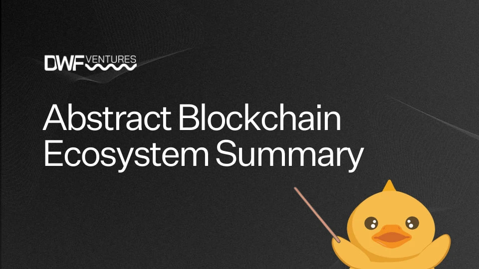 Abstract Ecosystem Summary: The Ultimate Consumer-Focused Blockchain